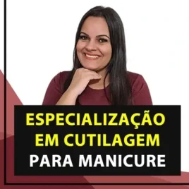 Curso de Cuticulagem para Manicures com Faby Cardoso – Especialização