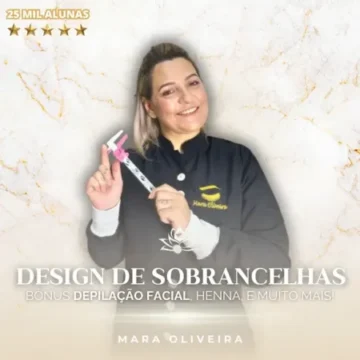 Design-de-Sobrancelhas-e-Depilacao-Facial-Mara-Oliveira-cursos-online-hotmart-sorocaba-sao-paulo